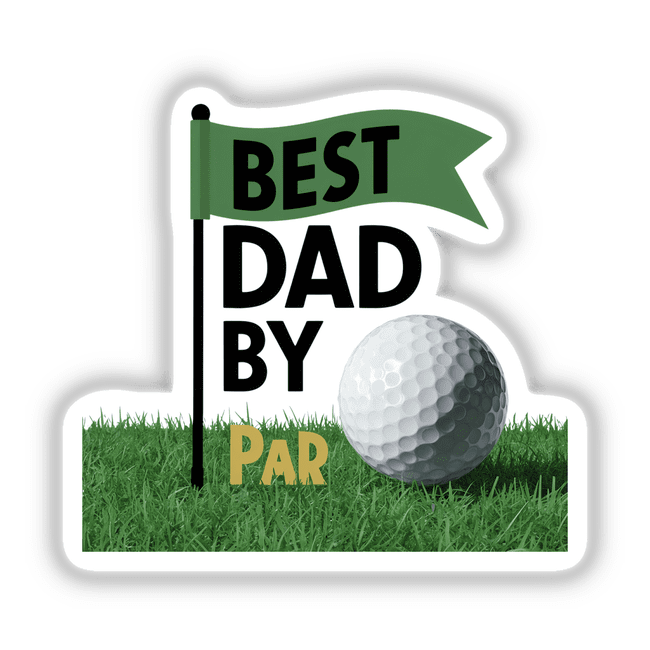Best Dad by Par Golf