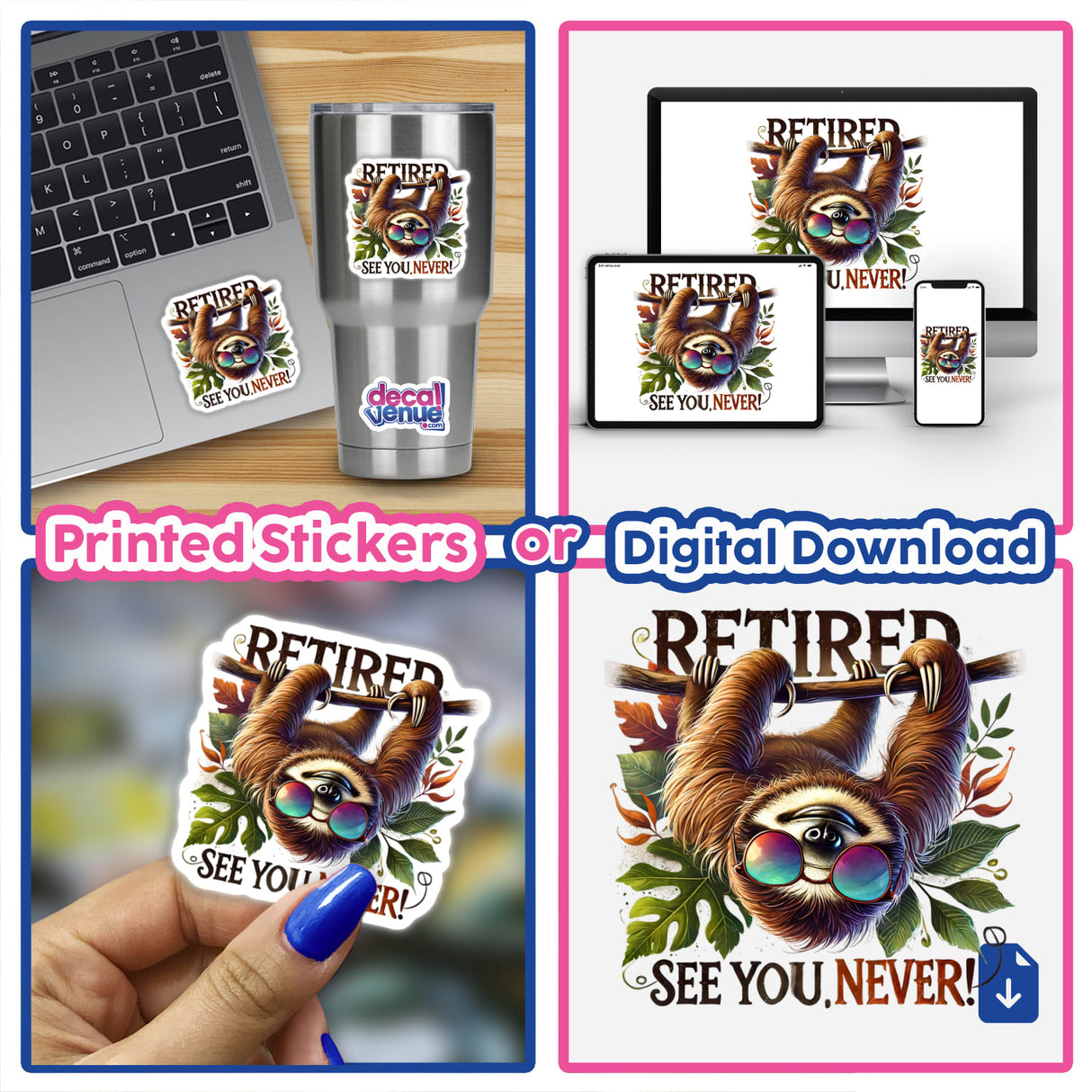 Sloth Retired See You Never