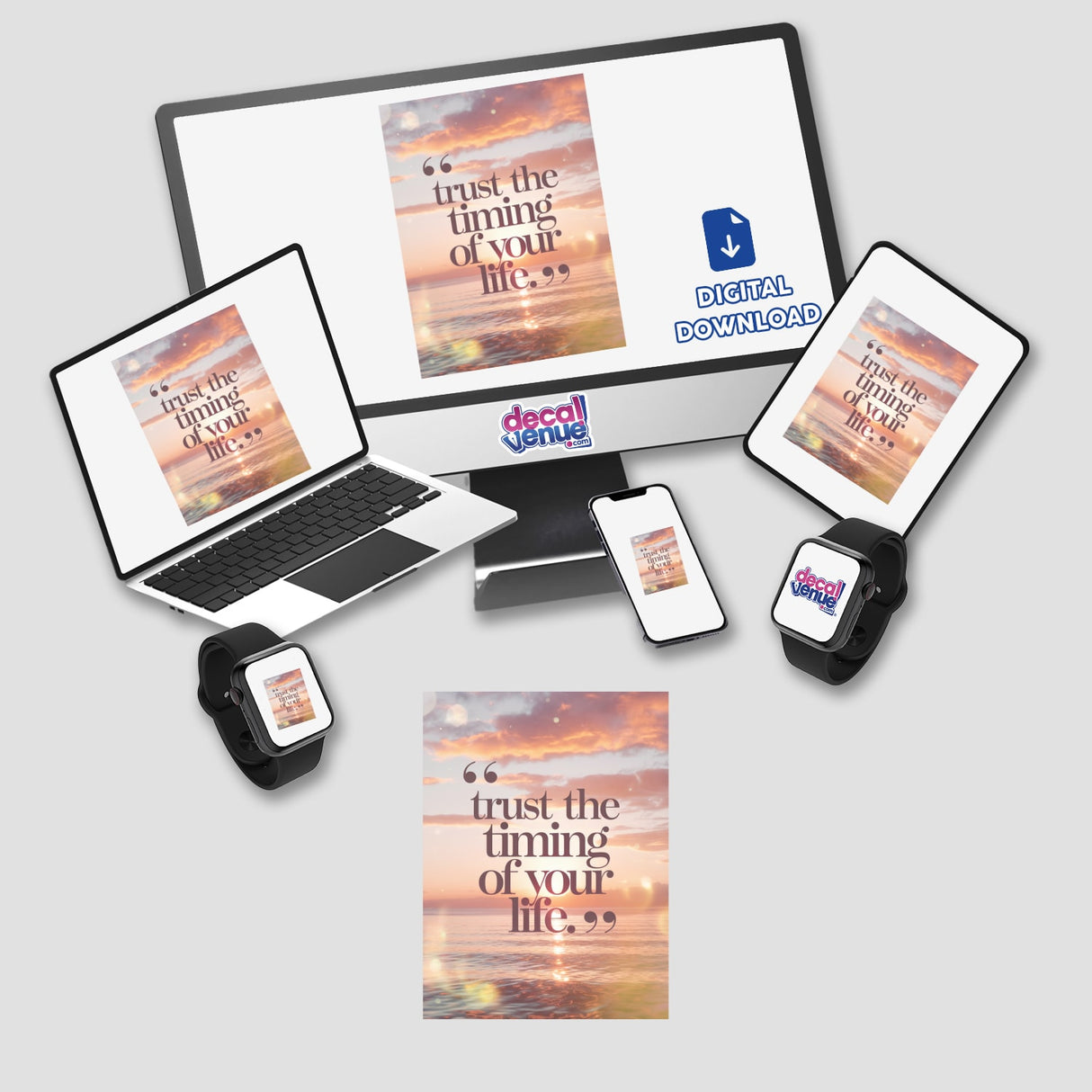 Trust the timing of your life sticker displayed on a laptop screen, surrounded by a monitor and tablet, emphasizing its inspirational message available as a unique vinyl sticker or digital artwork.