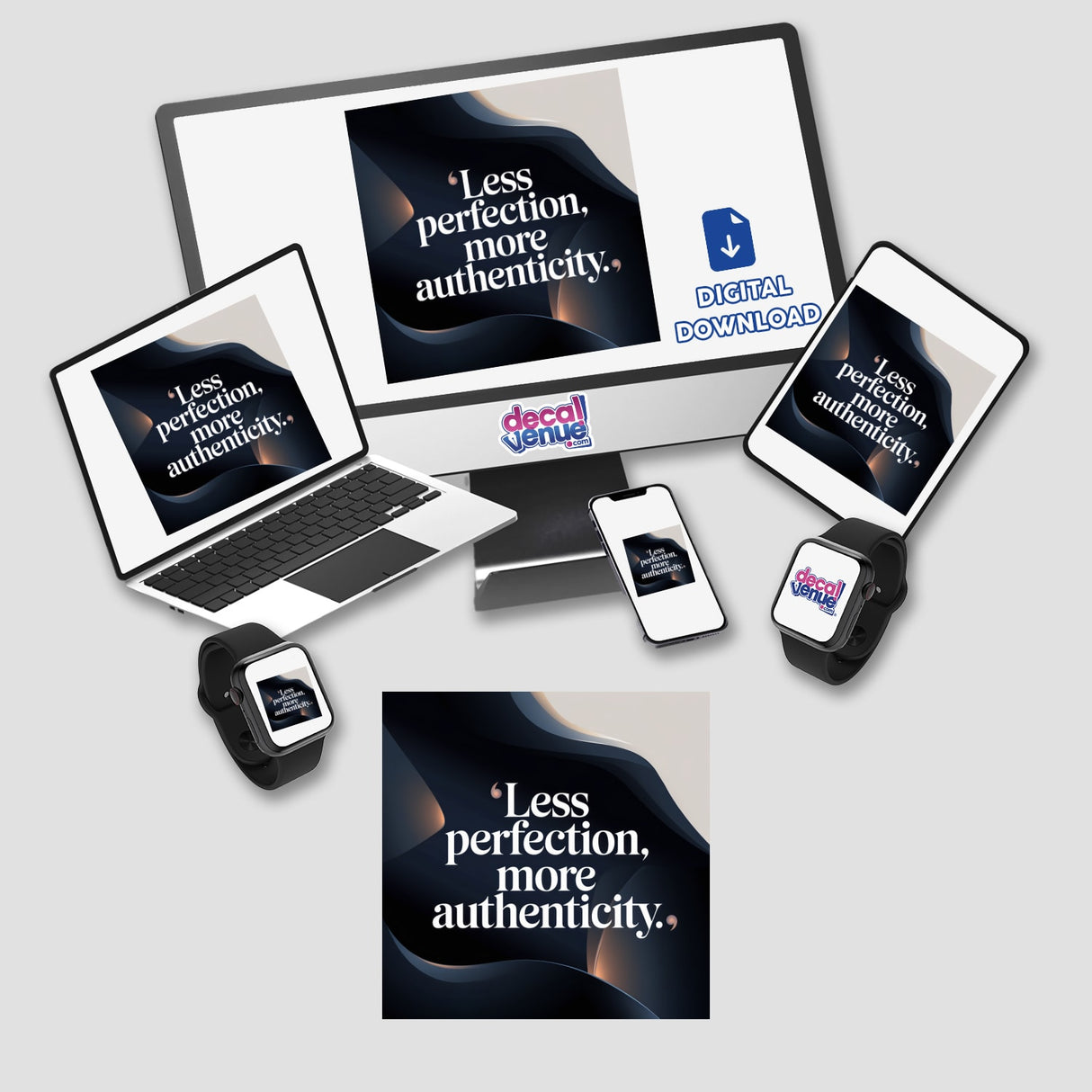 Less perfection, more authenticity displayed on a computer monitor, laptop, phone, tablet, and smartwatch. Available as stickers or digital artwork, embodying Decal Venue's unique vinyl and digital art offerings.