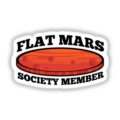 Flat Mars Society Funny Meme