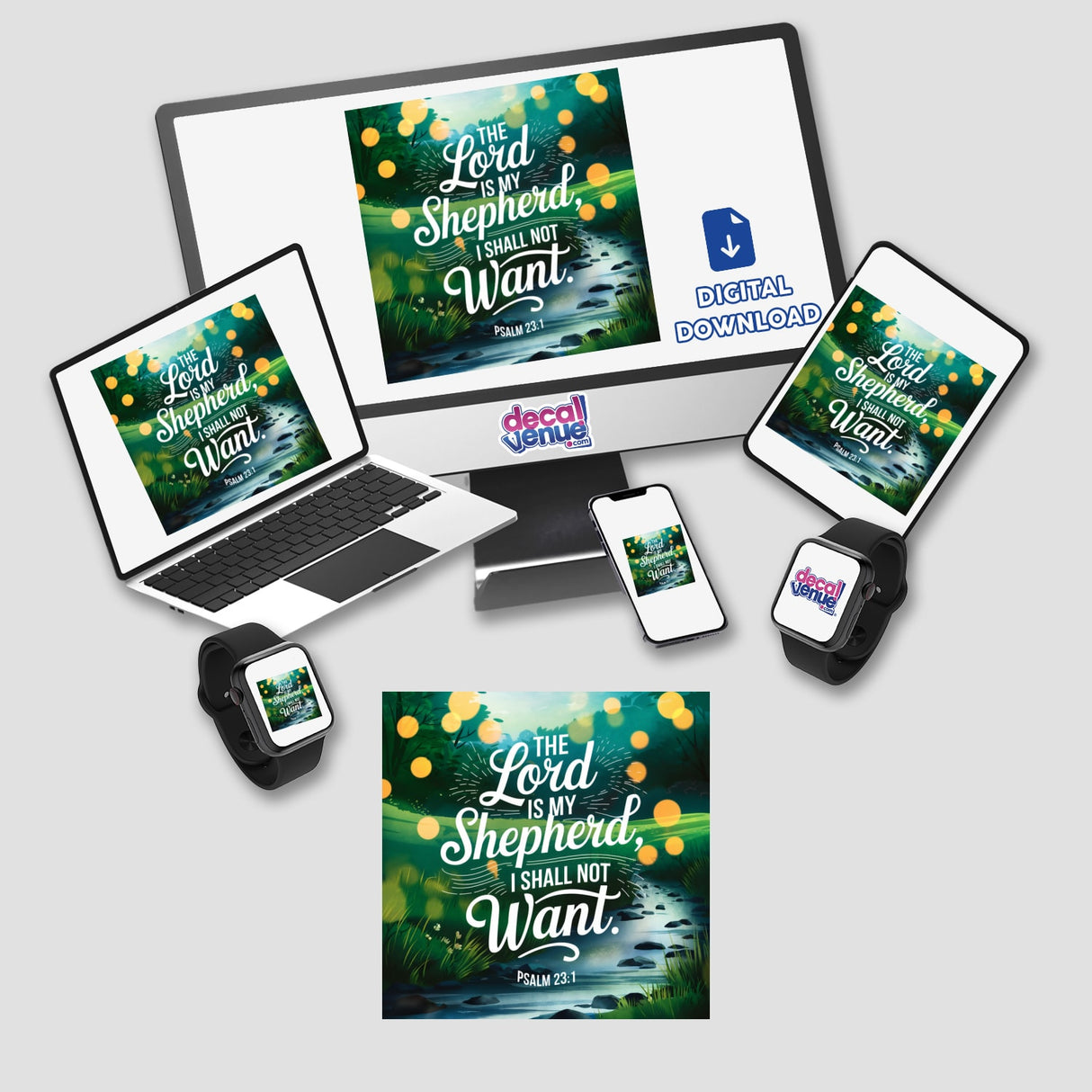Laptop displaying Psalm 23:1 The Lord is my shepherd, I shall not want verse, available as a sticker or digital artwork, alongside a smartphone and a smartwatch.