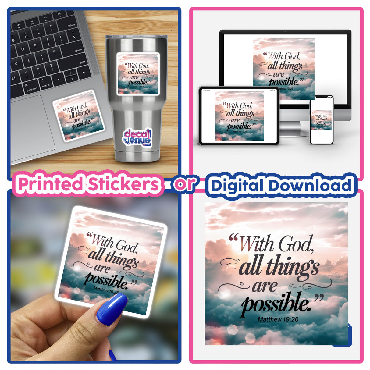 Collage featuring a laptop and phone with the words With God, all things are possible. Matthew 19:26, available as stickers or digital artwork from Decal Venue.