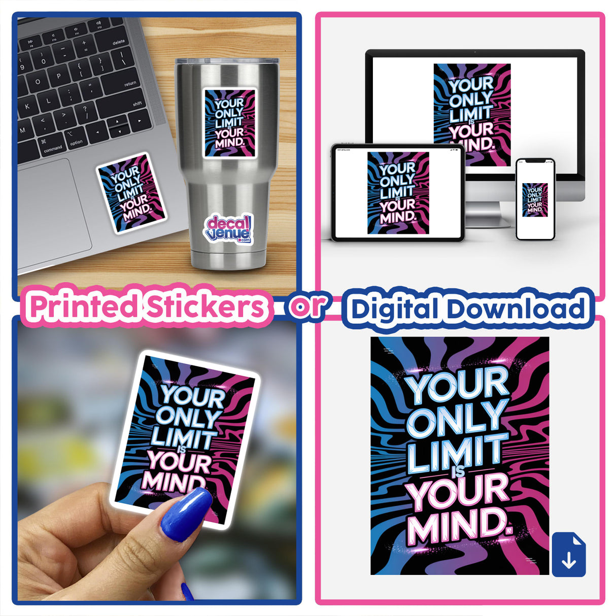 Collage of laptops featuring the inspiring sticker Your only limit is your mind, available as vinyl stickers or digital artwork from Decal Venue.