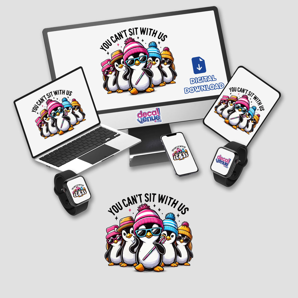 Cool Penguins You Can’t Sit With Us: A computer monitor and laptop displaying cartoon penguins wearing hats and sunglasses, offered as stickers or digital artwork from Decal Venue.