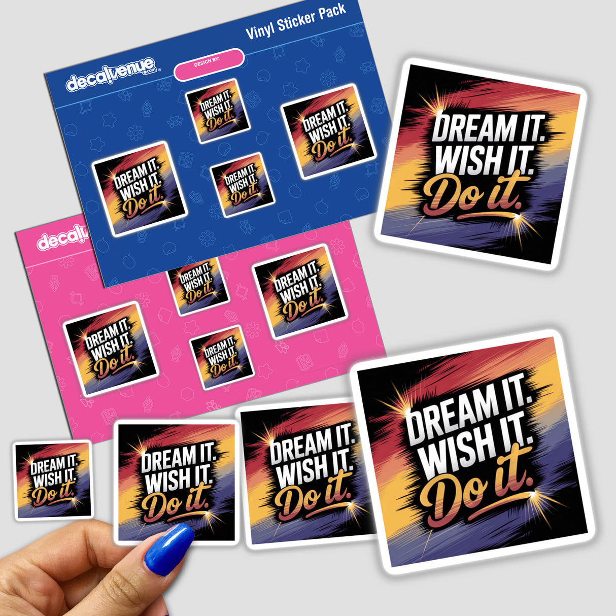 Hand holding a sticker pack titled Dream it. Wish it. Do it. featuring vibrant, detailed designs, available as both stickers and digital artwork from Decal Venue.