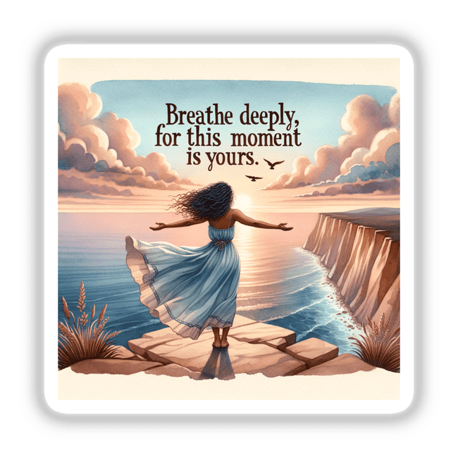 Free-Spirited Woman on a Cliff – “Breathe deeply, for this moment is yours”: Illustration of a woman in a dress on a rock with arms outstretched, available as stickers or digital artwork.
