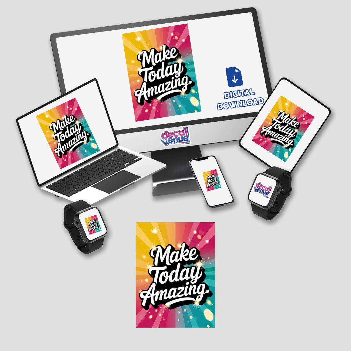 Computer monitor and laptop displaying Make today amazing with a colorful logo, available as vinyl stickers or digital artwork, reflecting Decal Venue's unique design offerings.