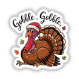 Cartoon turkey wearing a Santa hat titled Happy Thanksgiving Gobble Turkey Bird, available as stickers or digital artwork. Perfect for festive decor from Decal Venue's unique collection.