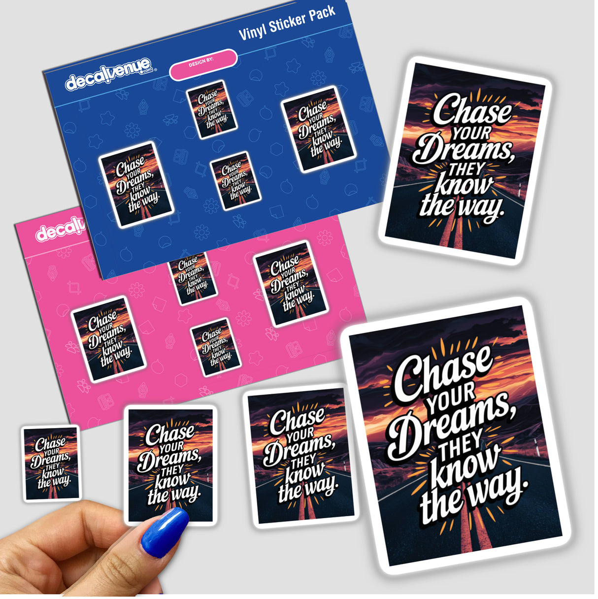 Hand holding Chase your dreams, they know the way sticker pack, showcasing unique vinyl sticker designs available at Decal Venue, emphasizing inspirational themes and artistic graphics.