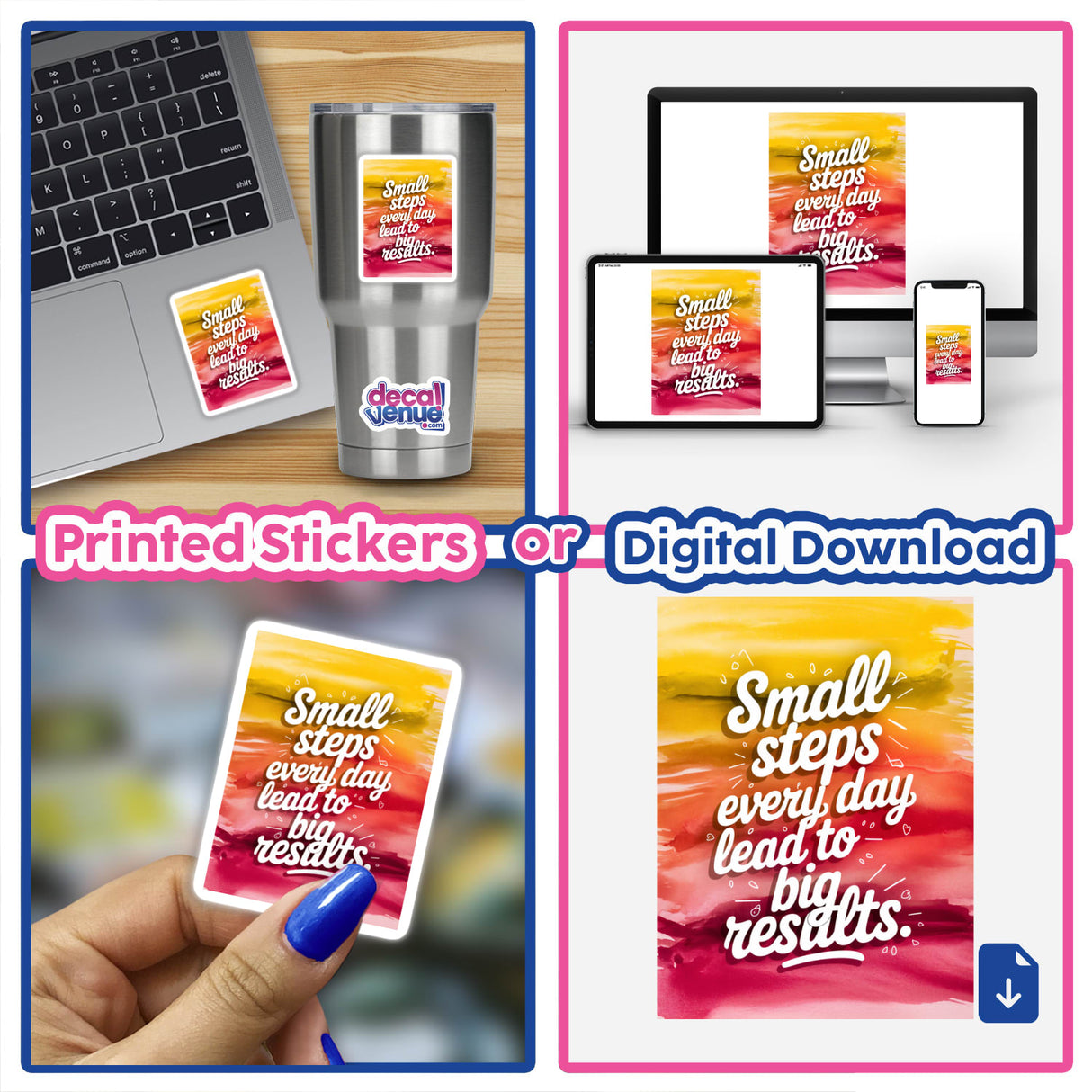 Collage featuring Small steps every day lead to big results stickers and digital artwork, showcasing unique designs on laptops, cards, and tumblers, reflecting Decal Venue's creative vinyl stickers and art offerings.