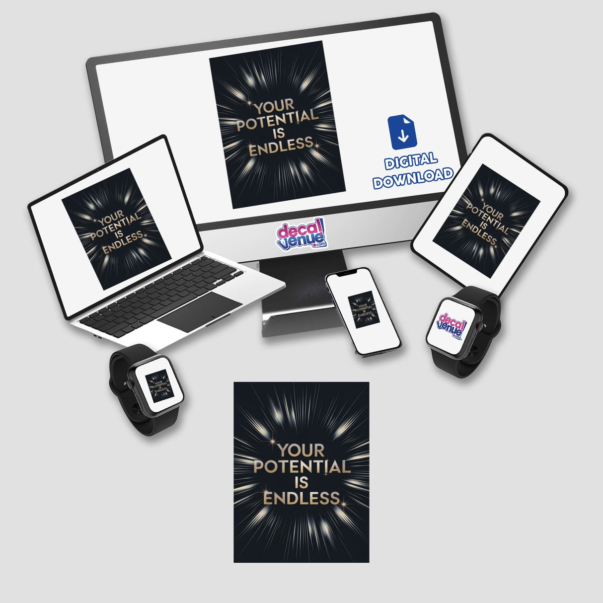 Your potential is endless sticker or digital art featuring a computer monitor, laptop, and phone, perfect for enhancing electronic devices with motivational design from Decal Venue.