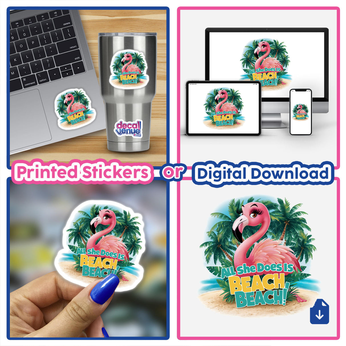 Stylish pink flamingo digital artwork with tropical palm trees and the text "All She Does is Beach". The image shows the artwork being used on various products like a tumbler, laptop, and mobile device. This digital design from Ella Designz can be purchased as printed stickers or downloaded for personal use.