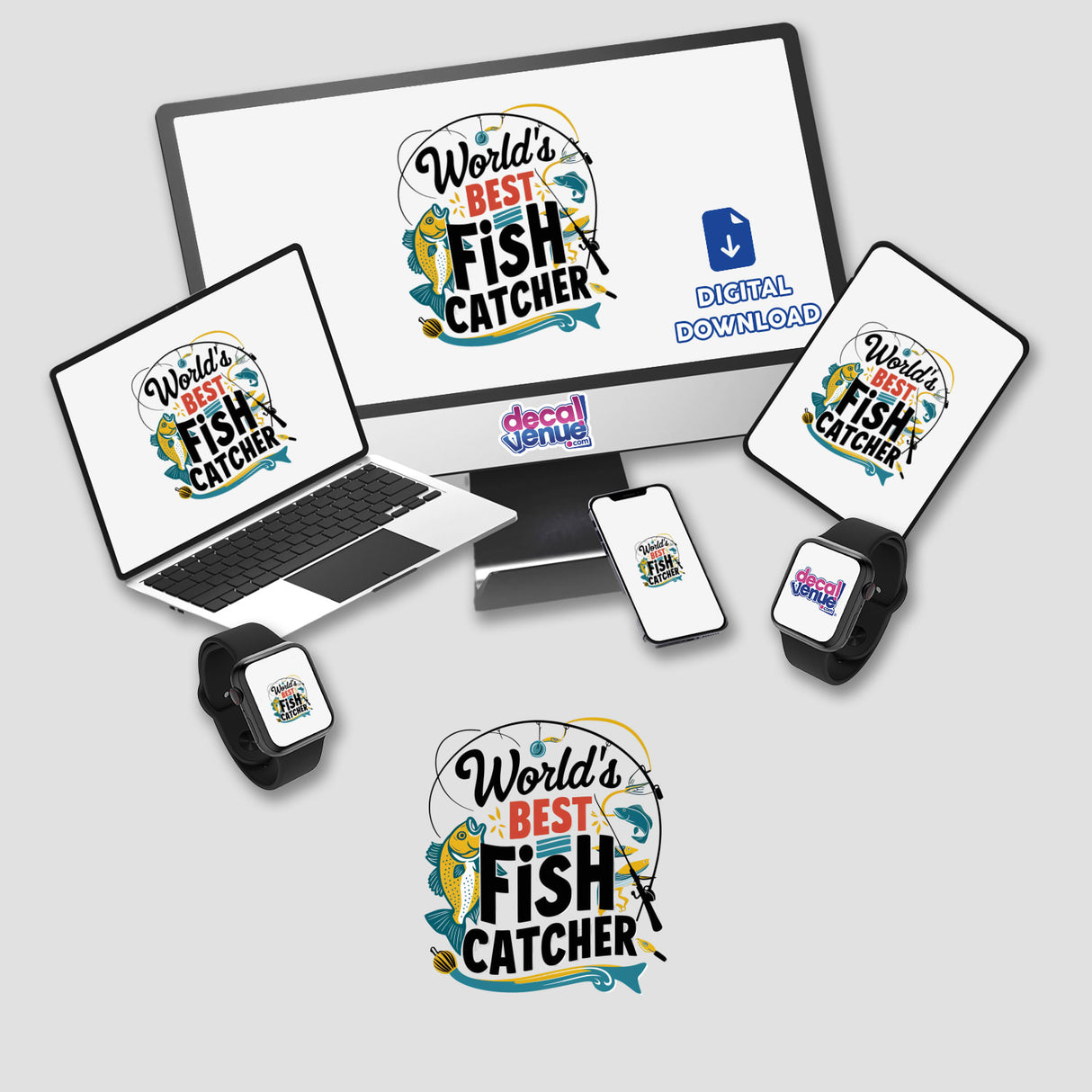 World's Best Fish Catcher digital artwork displayed on a computer monitor, laptop, and phone, featuring a fishing logo and fish, available as stickers or digital art from Decal Venue.