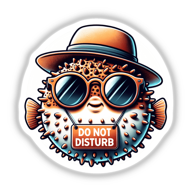 Pufferfish In Sunglasses Wearing Do No Disturb Sign