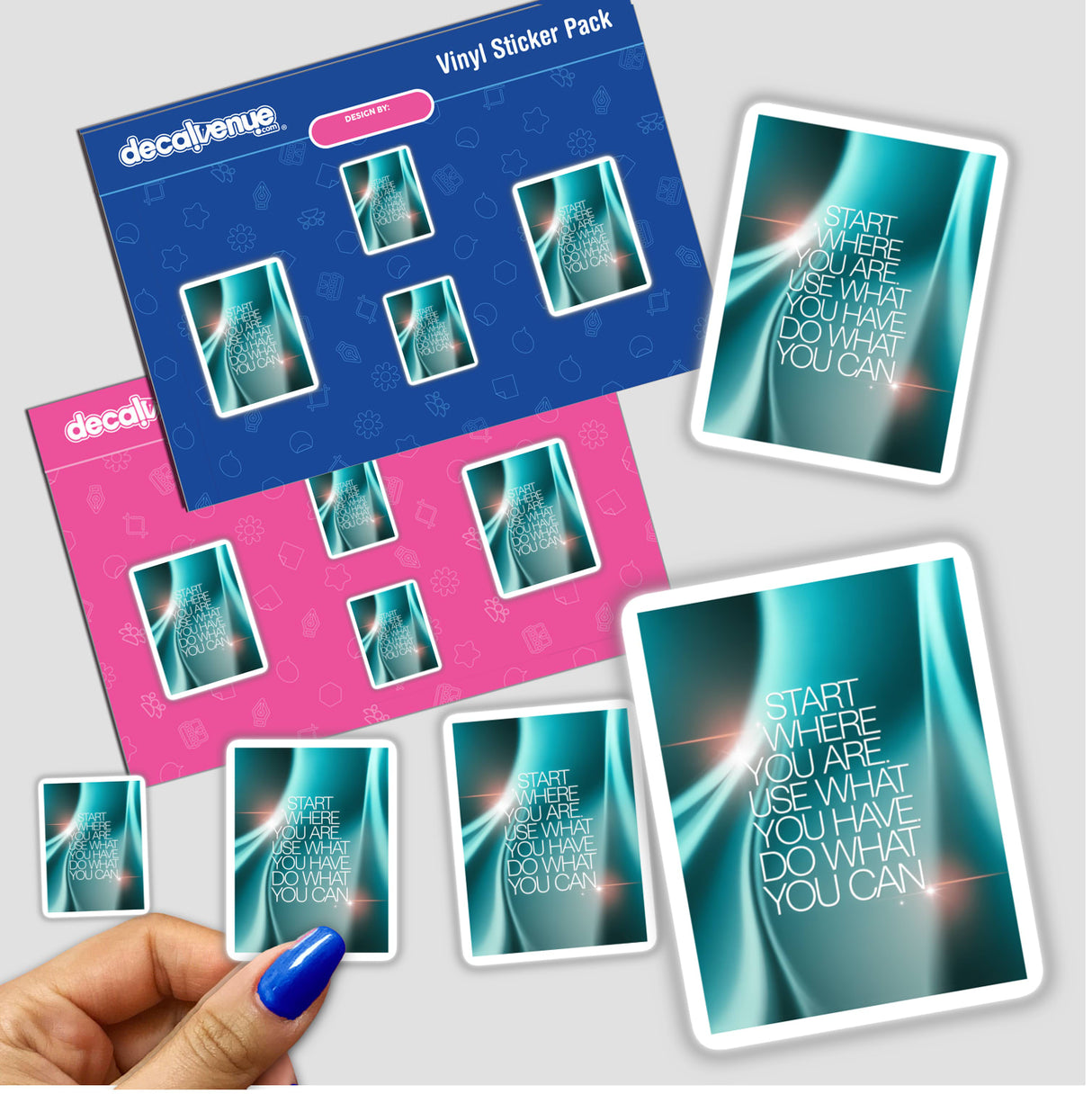 Hand holding a sticker pack with the text Start where you are. Use what you have. Do what you can, showcasing Decal Venue's unique vinyl stickers and digital art offerings.