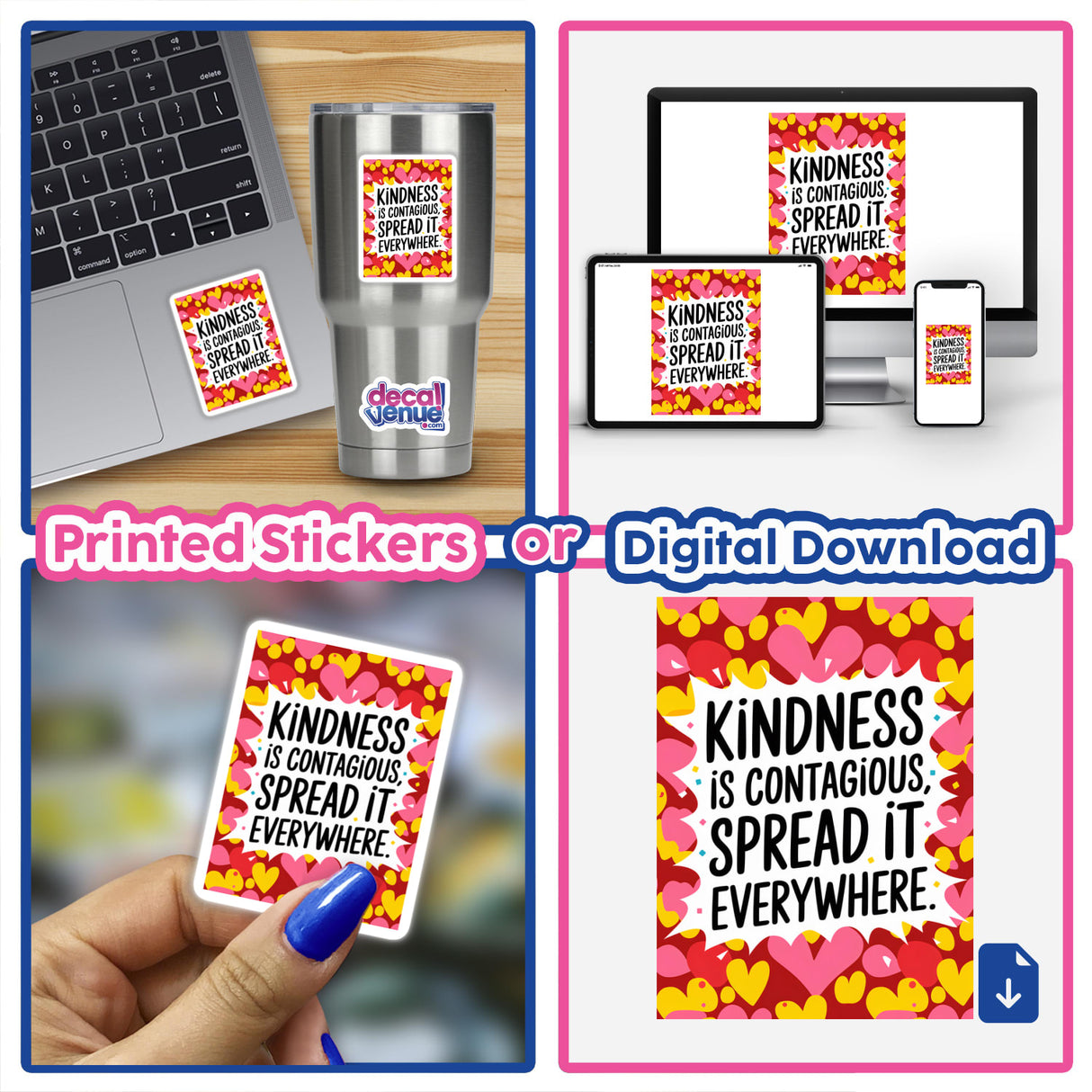 Collage featuring a laptop adorned with a sticker reading Kindness is contagious, spread it everywhere, emphasizing unique vinyl stickers and digital art from Decal Venue.