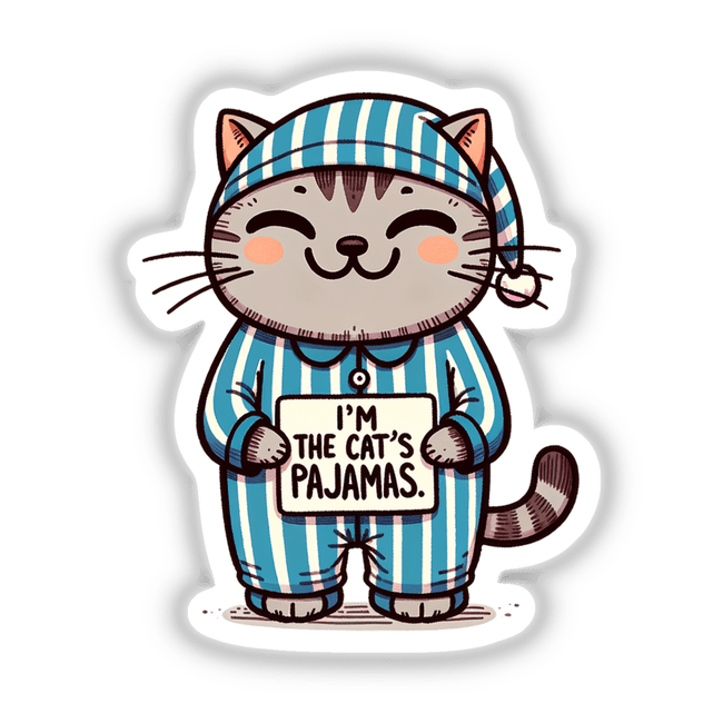 Cat Im The Cats Pajamas