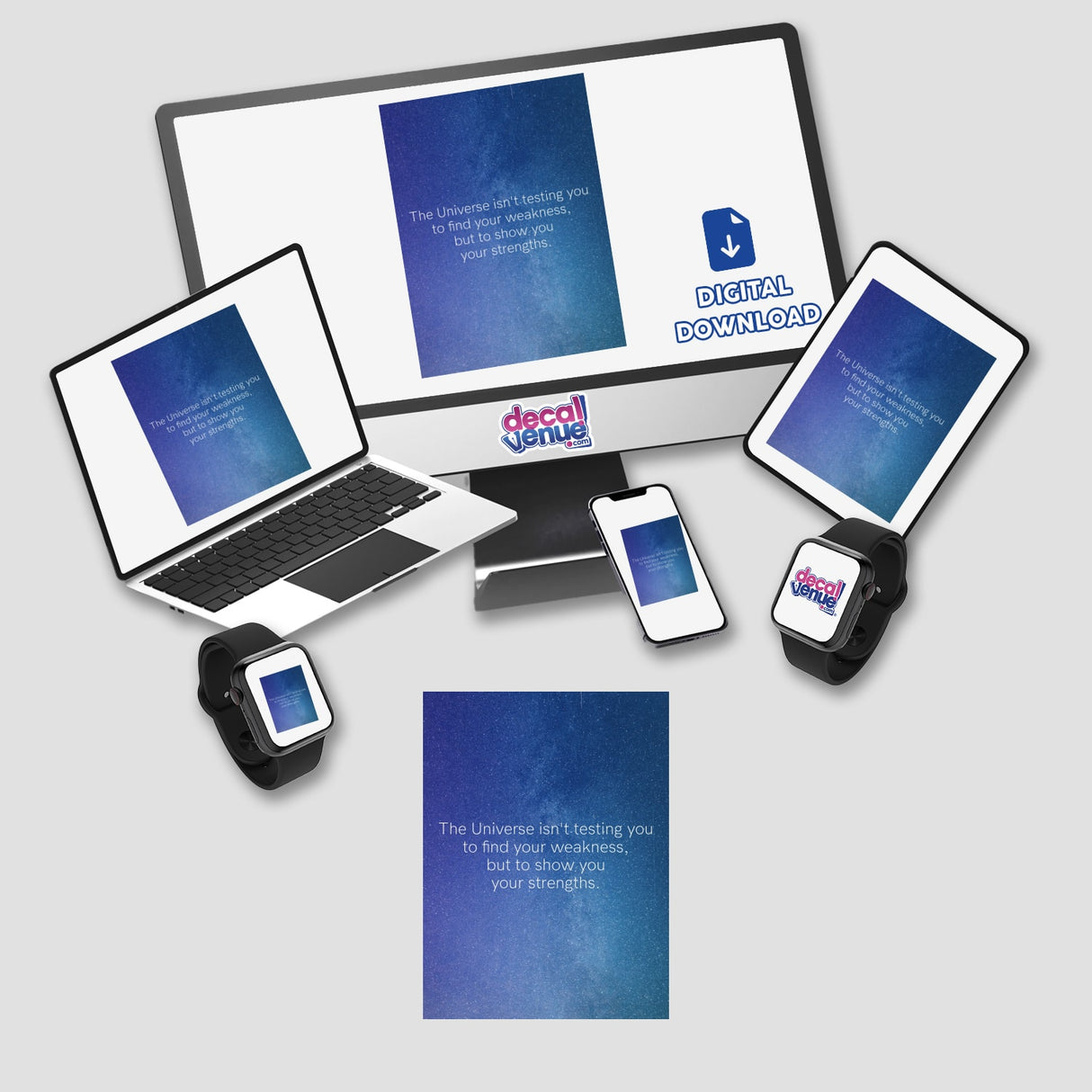 The Universe isn't testing you to find your weakness, but to show you your strengths. This cosmic night sky design with a motivational quote is available as stickers or digital artwork.