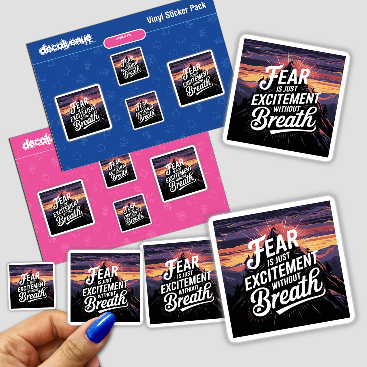 Hand holding a sticker pack titled Fear is just excitement without breath, showcasing unique vinyl stickers available as physical or digital art from Decal Venue.