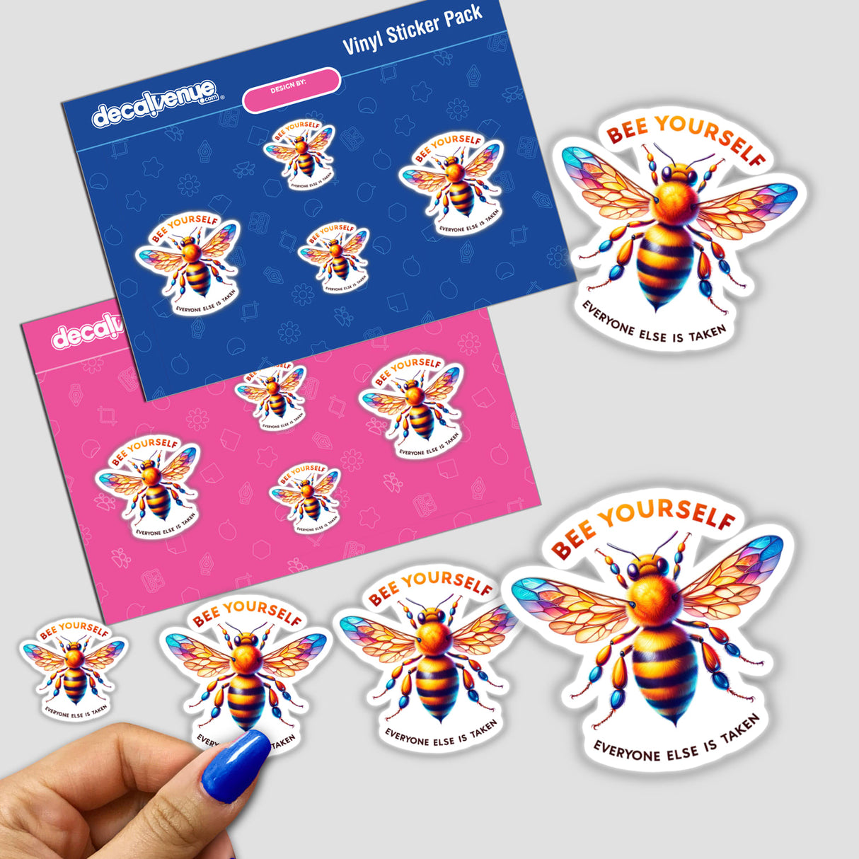 Bee Yourself Everyone Else Is Taken