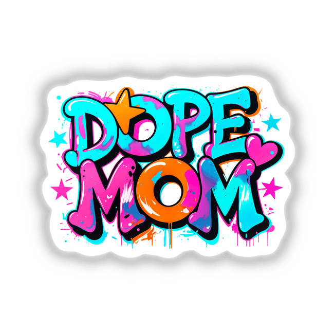 Dope Mom graffiti-inspired design featuring bold, colorful graphics, available as stickers or digital artwork from Decal Venue.
