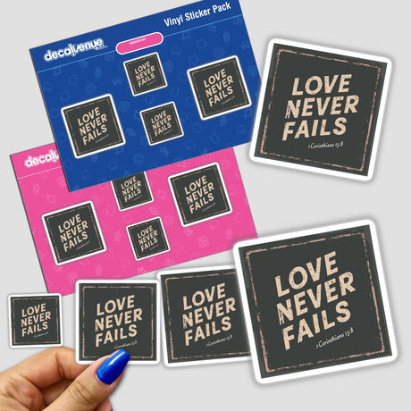 Hand holding Love Never Fails- 1 Corinthians 13:8 sticker from Decal Venue, showcasing unique Christian-themed design available as a sticker or digital artwork with commercial rights.