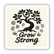 Grow Strong Doodle Minimalist Sticker features a bold tree with doodle flowers and swirls, designed to inspire resilience, available in various sizes as durable, water-resistant vinyl or digital artwork.