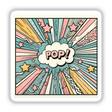 Pastel pop artwork featuring a cartoon explosion with colorful stars and clouds, available as stickers or digital artwork.