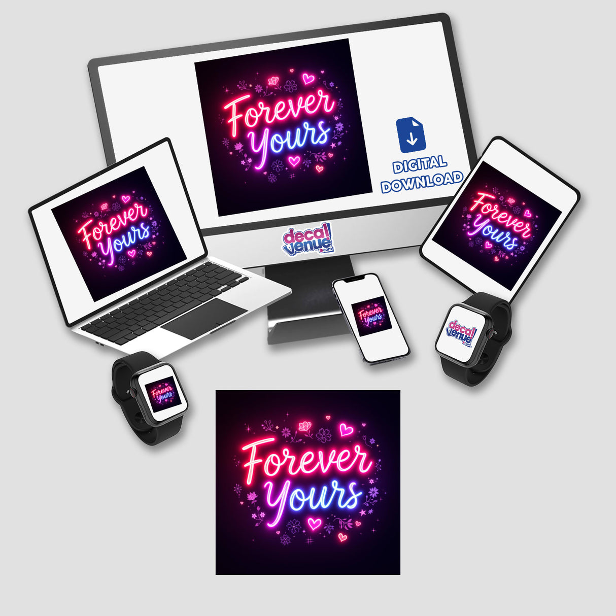 Forever Yours Radiant Neon Text artwork displayed on electronic devices including a laptop and tablet, showcasing vibrant neon designs, available as stickers or digital artwork from Decal Venue.