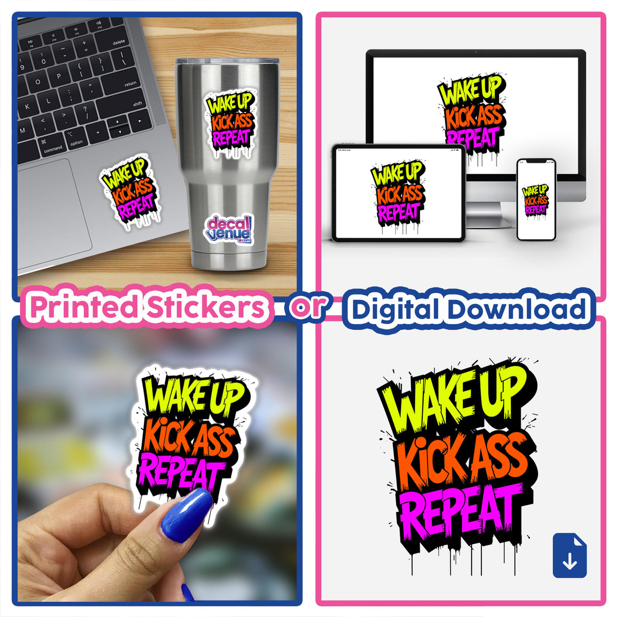 Wake Up Kick Ass Repeat Funny Quote sticker on a laptop, highlighting its motivational and humorous design, ideal for inspiring positivity in personal spaces.