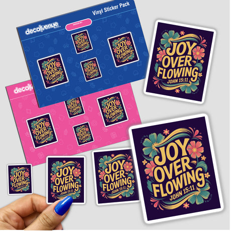 Joy Overflowing John 15:11 Sticker or Clipart featuring vibrant floral designs with text, held by a hand, available as stickers or digital artwork with commercial rights.