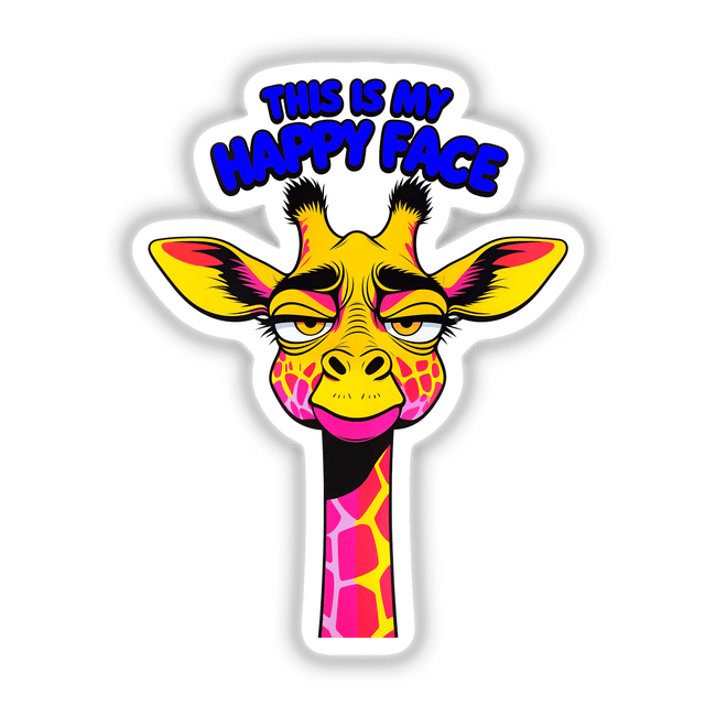 This Is My Happy Face Cute Grumpy Giraffe sticker features a cartoon giraffe illustration with a grumpy expression, ideal for vinyl decals or digital artwork from Decal Venue.