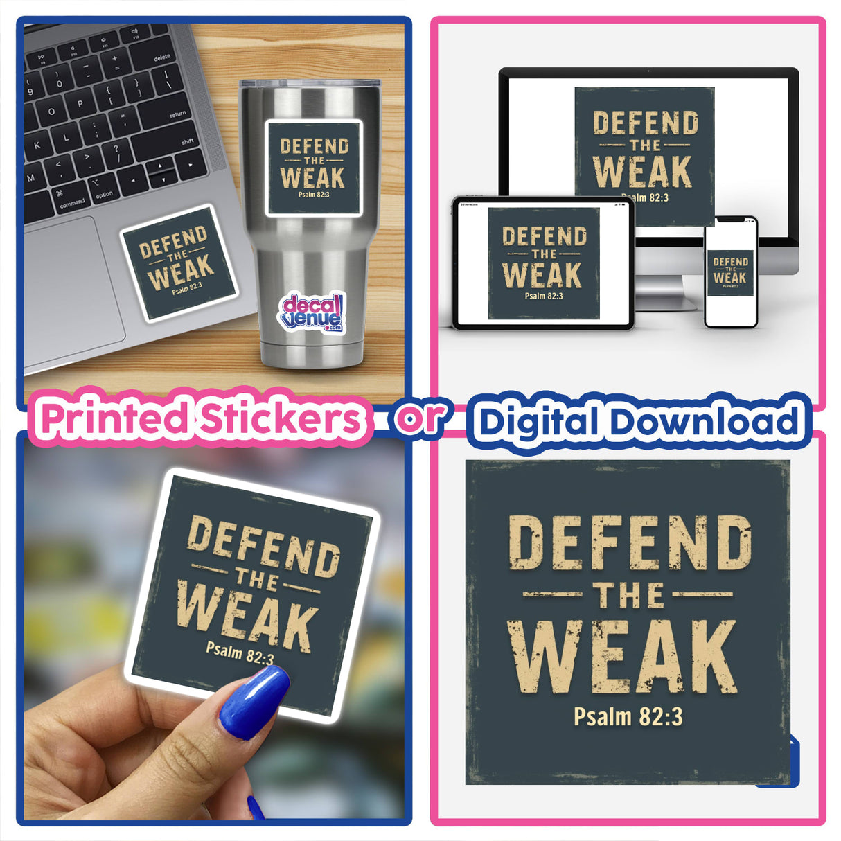 Defend the Weak - Psalm 82:3 Christian Sticker or Clipart shown on a laptop and metal cup, featuring a collage of other digital artwork and stickers, emphasizing unique designs for commercial use.