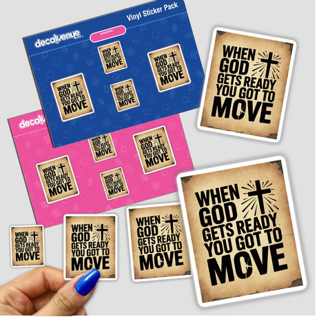 Hand holding the When God Gets Ready, You Got to Move Gospel Typography Sticker or Clipart, showcasing unique design elements available as stickers or digital artwork with commercial rights.