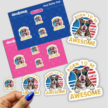 Cheerful American Pitbull Dog Stickers: Vibrant digital artwork of a smiling Pitbull dog against the American flag, highlighting its patriotic and "born to be awesome" attitude.