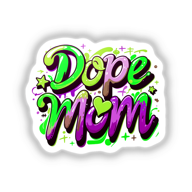 a sticker that says dope mom