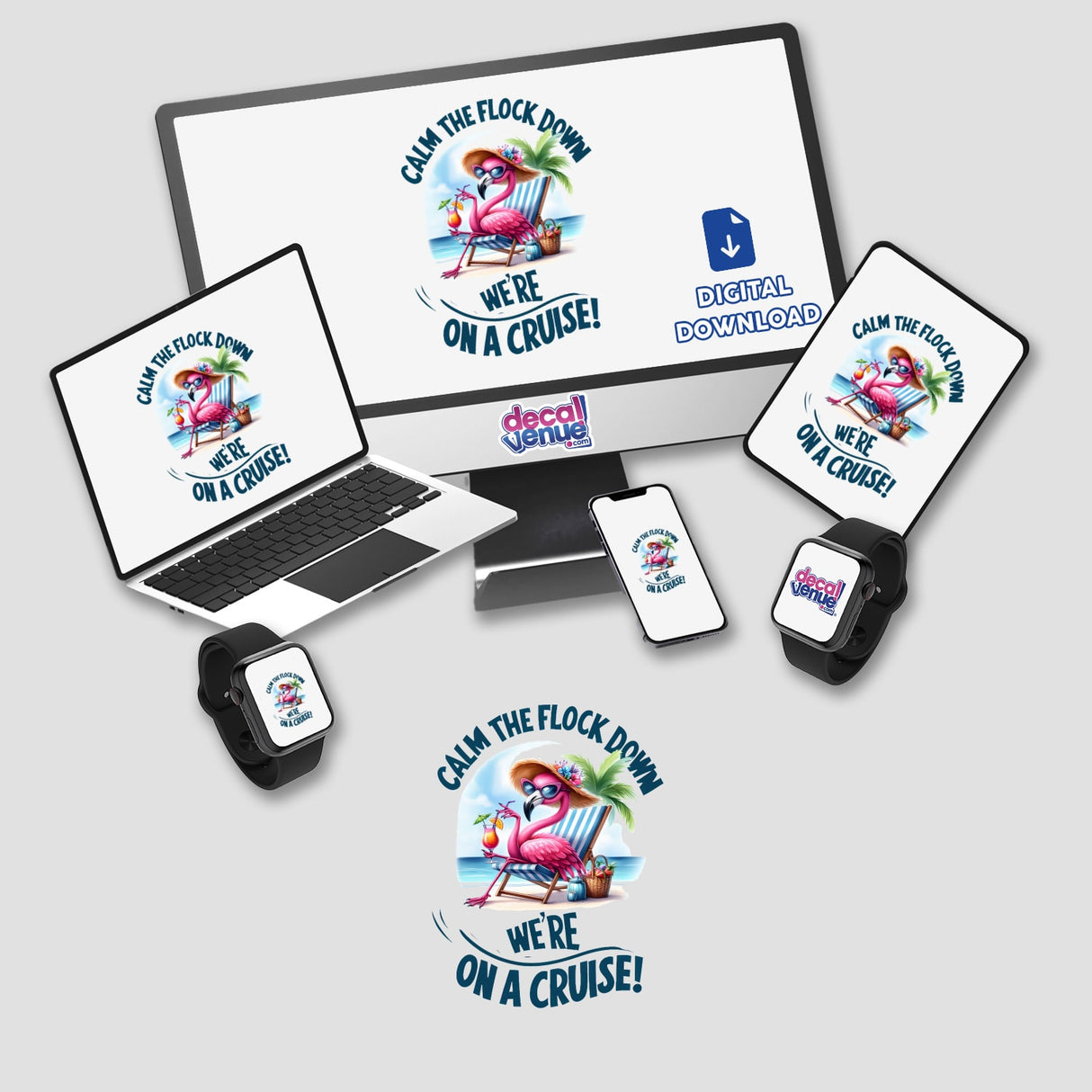 Colorful digital artwork depicting a flamingo in a relaxed, cruise-themed pose holding a tropical drink. The image appears on various merchandise like laptops, phones, and smartwatches, showcasing the brand "Decal Venue" and the product title "Calm the flock down, we're on a cruise!"
