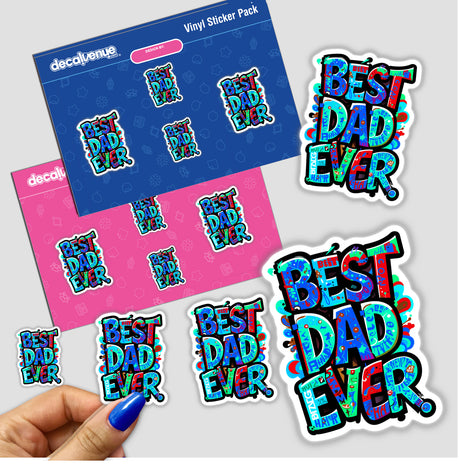 Sticker pack featuring Best Dad Ever text among various designs, highlighting unique vinyl sticker options available at Decal Venue.