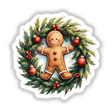 Gingerbread Man in a Christmas Wreath sticker or digital artwork, featuring a smiling gingerbread figure surrounded by festive ornaments, perfectly capturing the holiday spirit from Decal Venue's unique collection.