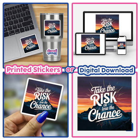 Collage featuring laptops adorned with Take the risk or lose the chance vinyl sticker, highlighting Decal Venue's unique blend of digital art and motivational messages.