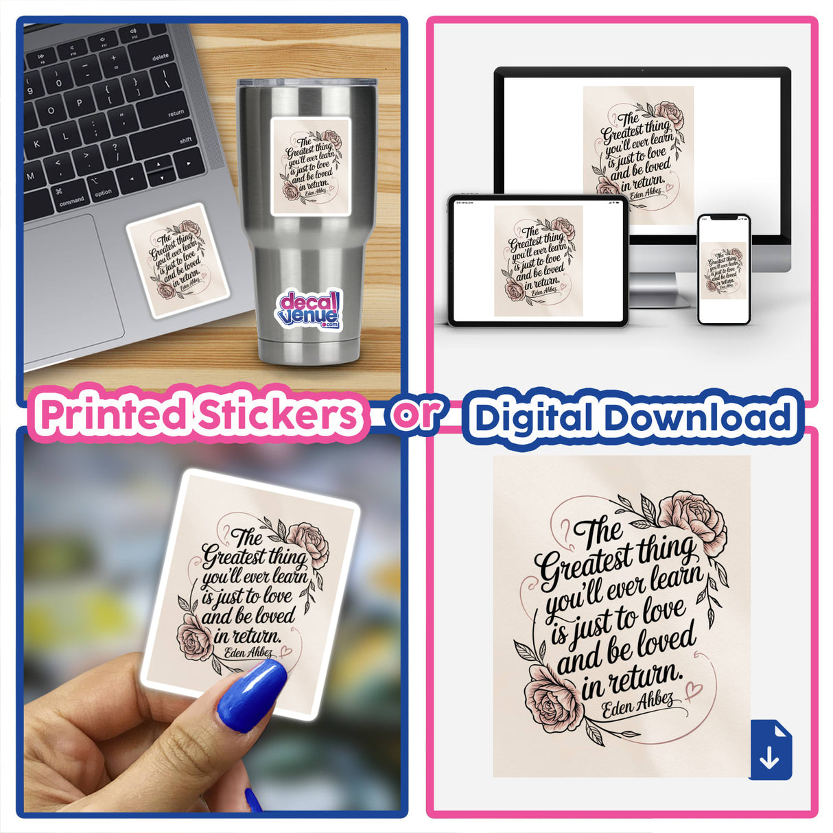 Greatest Thing to Love Quote Sticker or Clipart, featuring Eden Ahbez Rose Design, available as stickers or digital artwork with commercial rights, highlighting Decal Venue's unique vinyl and digital art offerings.