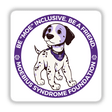 Cartoon of a dog with the text Be 'Moe' inclusive. Be a friend. Available as stickers or digital artwork.