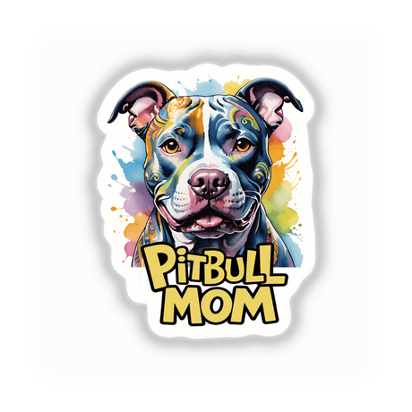 Watercolored Pitbull Dog Mom