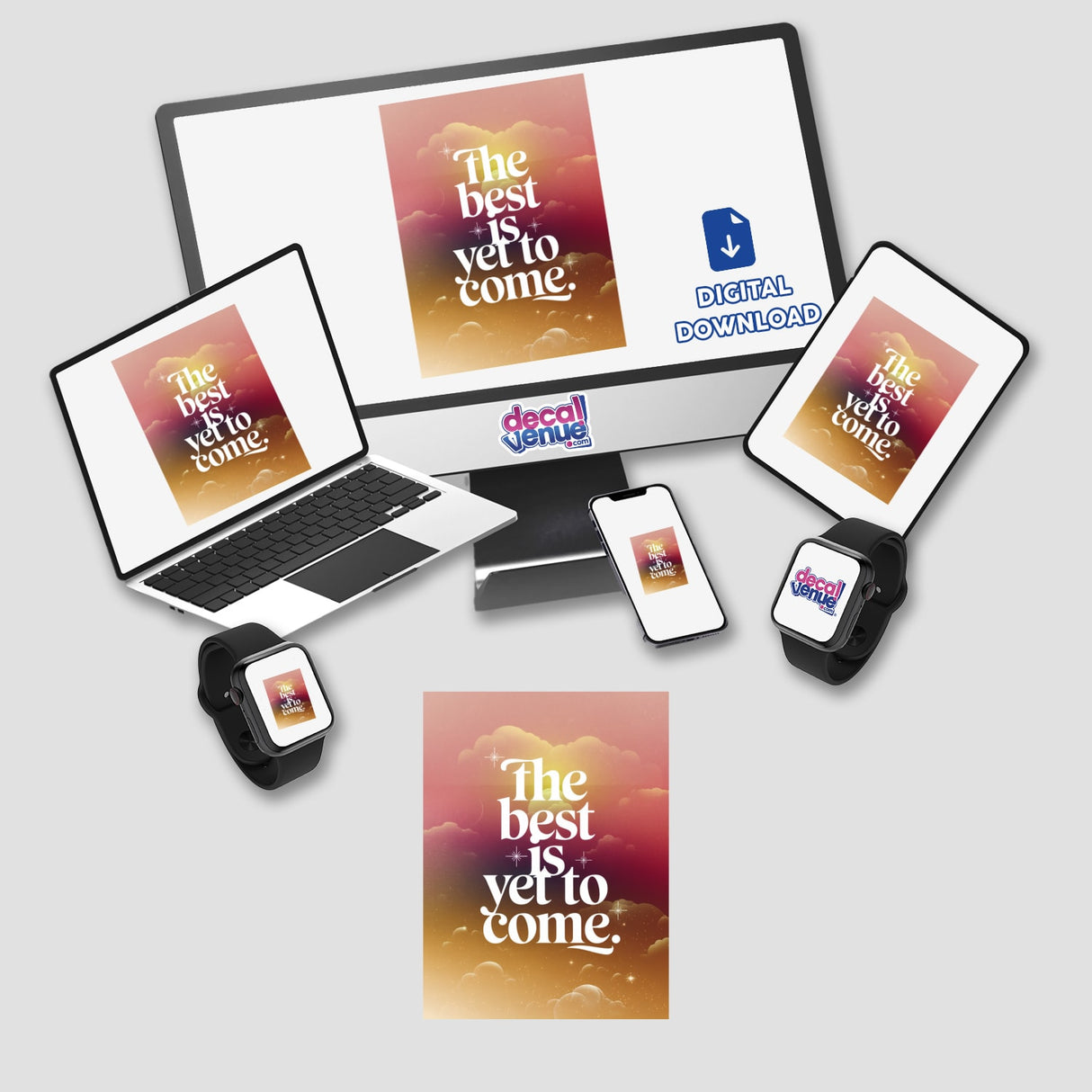 The best is yet to come digital artwork featuring a colorful sky on a computer monitor, with stickers available for laptops, tablets, and phones.