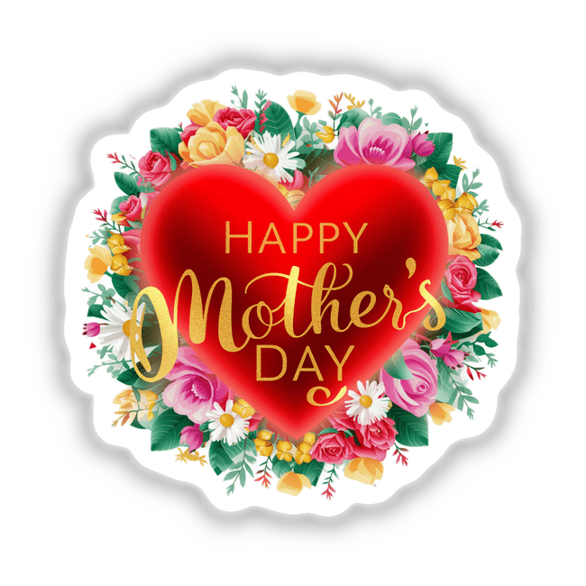 Happy Mother’s Day Heart