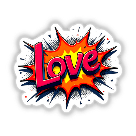 Love Valentine's Day graphic featuring vibrant, colorful lettering in an explosive design, available as stickers or digital artwork from Decal Venue.