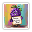 Cartoon grape character holding a sign, part of Grape To Meet You collection, available as stickers or digital artwork from Decal Venue.