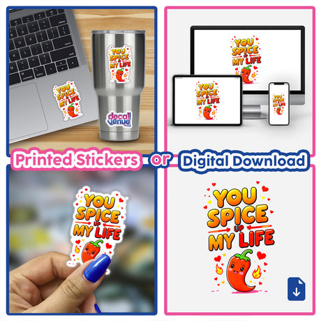 You Spice Up My Life Funny Love Quote sticker displayed on a laptop, featuring a cartoon chili pepper, available as a vinyl sticker or digital artwork.