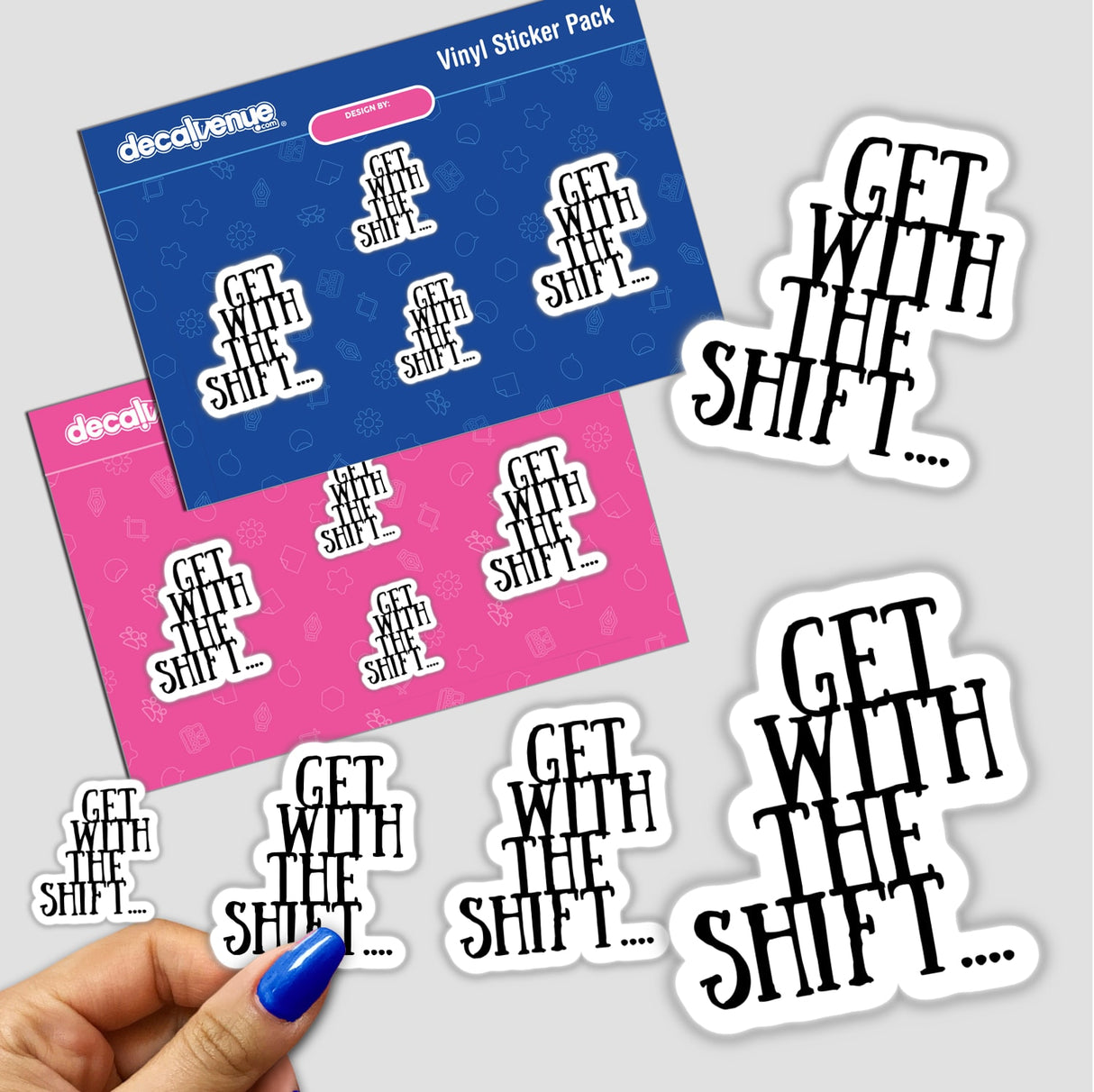 Get With The Shift sticker featuring bold black text. Ideal for digital artwork or tangible use, capturing Decal Venue's essence of unique and expressive design.